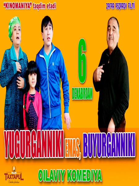 Yugurganniki emas buyurganniki Uzbek kino 2016