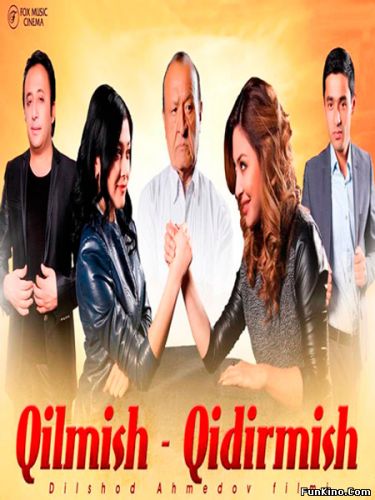 Qilmish qidirmish Uzbek kino 2016