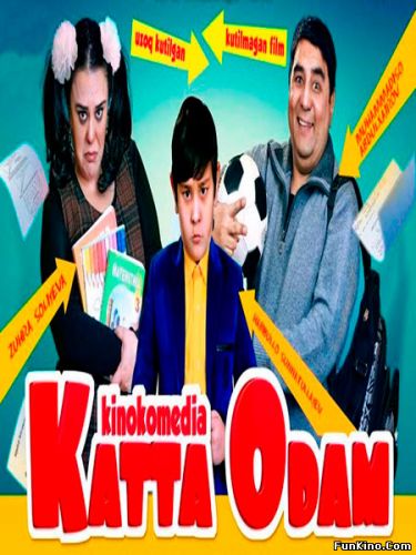 Katta odam Uzbek kino 2016 / Катта Одам Узбек кино 2016